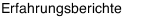 Erfahrungsberichte
